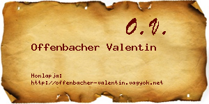 Offenbacher Valentin névjegykártya
